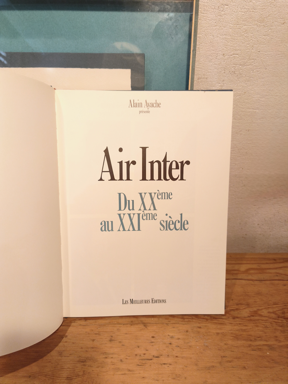 Air Inter du XXème au XIXème siècle de Alain Ayache 1987 les meilleures éditions Livre Occasion – Image 3