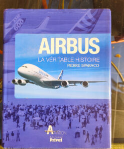airbus la veritable histoire