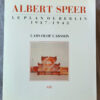 albert peer le plan de berlin